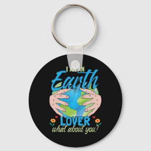 Climate Activist Earth Day I Am An Earth Lover Key Ring