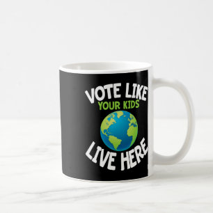 Climate Activist Shirt Vote Earth Day Parent Child Coffee Mug