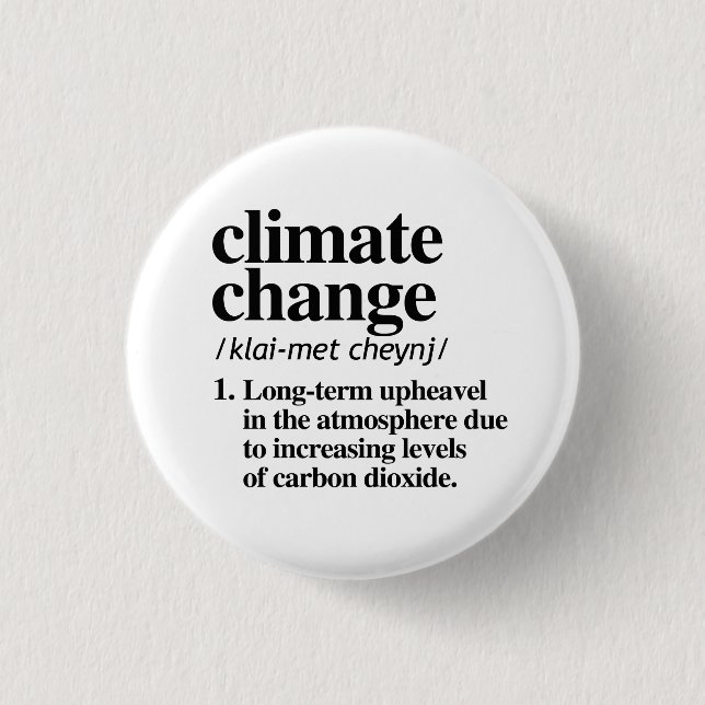 Climate Change 3 Cm Round Badge (Front)