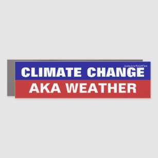 Climate Change AKA Weather Car Magnet