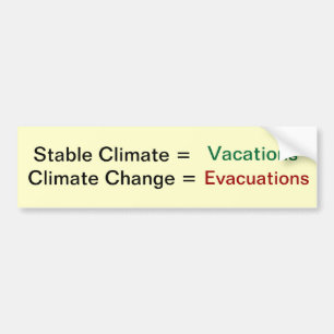 Climate Change and business Bumper Sticker
