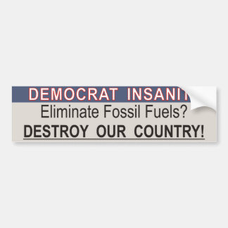 Climate Change Bumper Sticker - Fossil Fuels