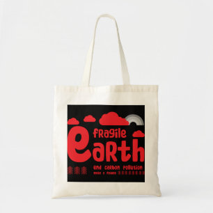 Climate Change   Carbon Pollution   Action T-Shirt Tote Bag