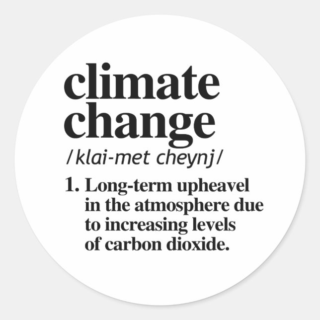 Climate Change Classic Round Sticker (Front)