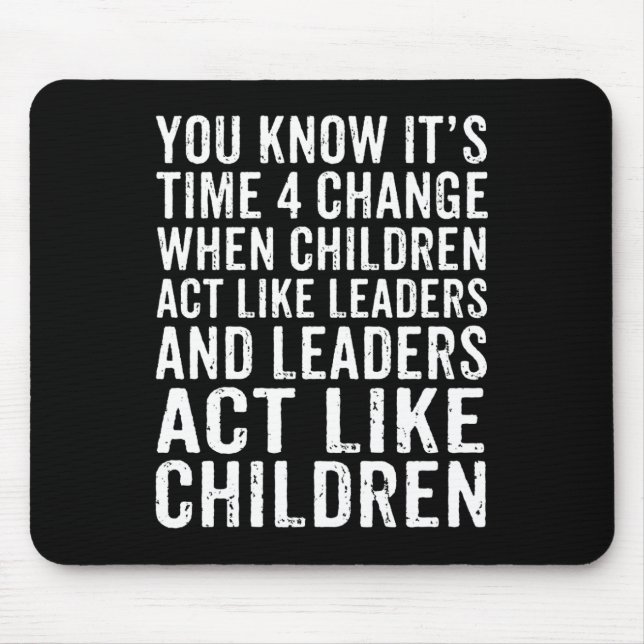 Climate Change Demonstration Environmental Protect Mouse Pad (Front)