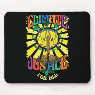 Climate Change Earth Day Hippie Climate N Justice Mouse Pad