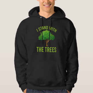 Climate Change I Stand With The Trees Earth Day Hoodie
