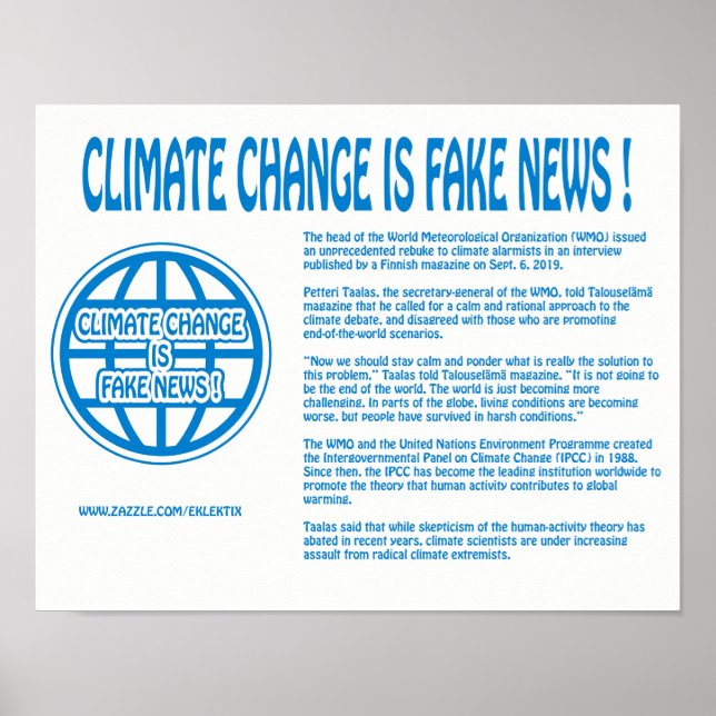 CLIMATE CHANGE IS FAKE NEWS ! POSTER (Front)
