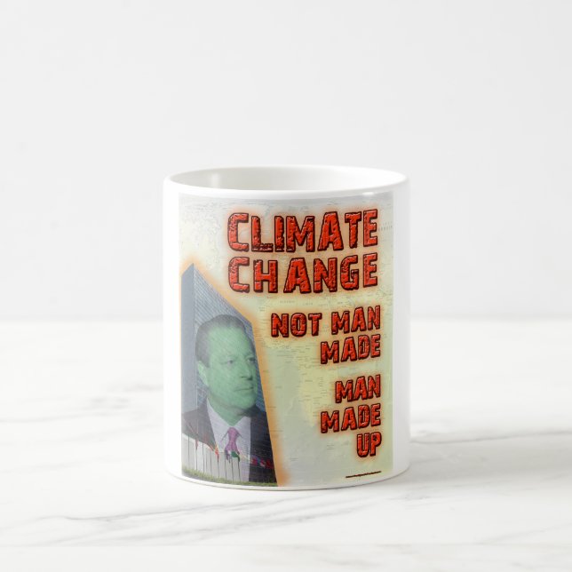 Climate Change is Man Made Up Coffee Mug (Center)