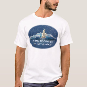 CLIMATE CHANGE IS NOT A HOAX Polar Bear on Iceberg T-Shirt
