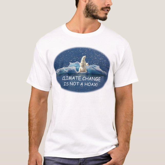 CLIMATE CHANGE IS NOT A HOAX Polar Bear on Iceberg T-Shirt (Front)