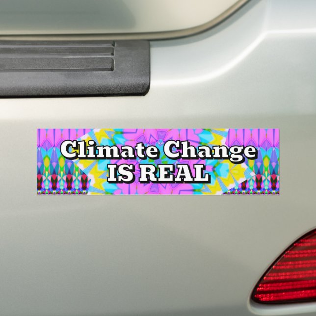 Climate Change IS REAL Bumper Sticker (On Car)