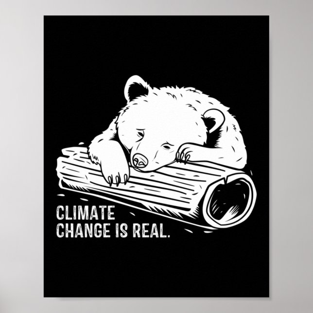 Climate Change Is Real Environmental Awareness Bea Poster (Front)