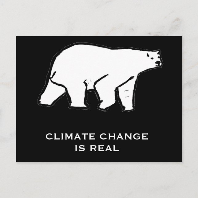 Climate Change is Real Postcard (Front)