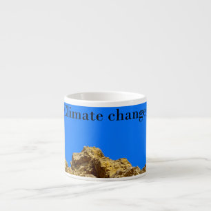 Climate Change look after the environment Espresso Cup