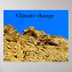 Climate Change look after the environment  Poster