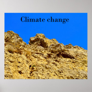 Climate Change look after the environment  Poster