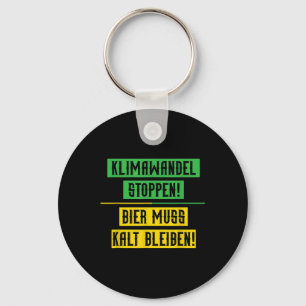 Climate Change Stop Climate Protection Beer Enviro Key Ring