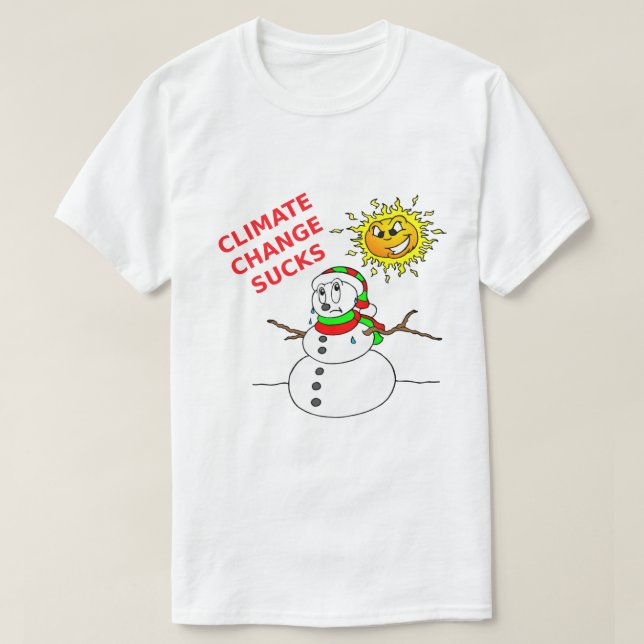 Climate Change Sucks Melting Snowman T-Shirt (Design Front)
