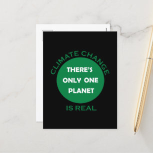 Climate chenge is real environmental awarness holiday postcard