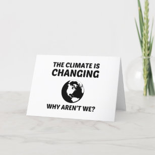 CLIMATE IS CHANGING HOLIDAY CARD