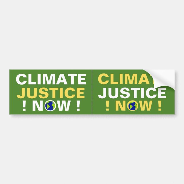 CLIMATE JUSTICE NOW! BUMPER STICKER (Front)