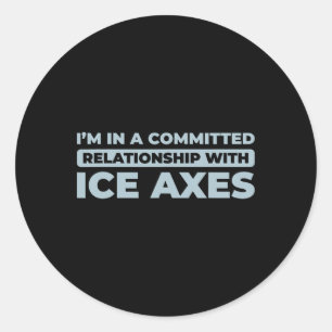 Climb - Climber Ice Climbing _3 Classic Round Sticker