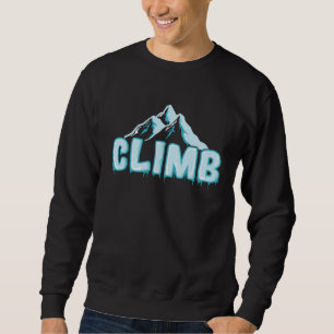 Climb Extreme Sports Ice Climbing Winter Sweatshirt