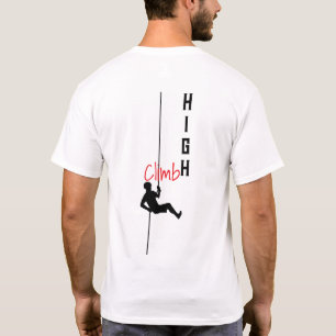 Climb High Motivational Silhouette Typography Art T-Shirt