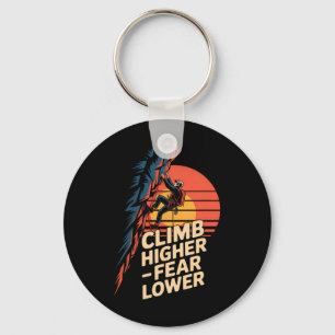 Climb Higher Fear Lower Retro Mountain Climbing Ou Key Ring