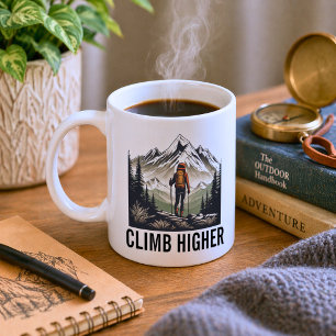 Climb Higher Mountain Hiker  Coffee Mug