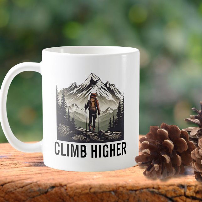 Climb Higher Mountain Hiker  Coffee Mug (Creator Uploaded)