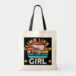 Climb Like A Girl Bouldering Rock Climbing Tote Bag
