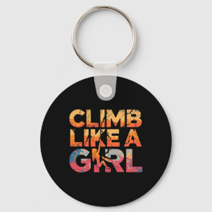 Climb Like A Girl Rock Climbing Feminist Adventure Key Ring