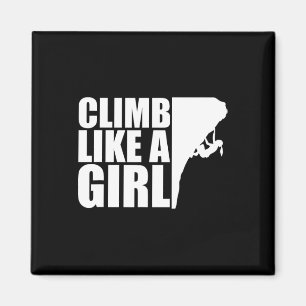 Climb Like A Girl Teeshirt Rock Climbing Magnet