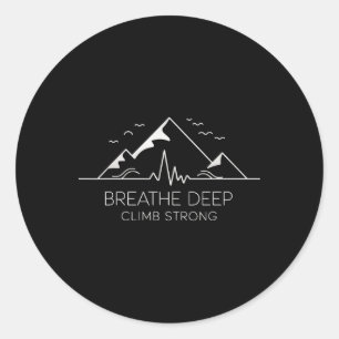 Climb Strong, Mountain Climbing, Nature Adventure  Classic Round Sticker