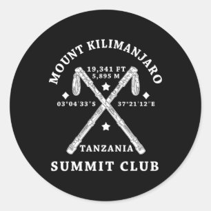 Climbed Mount Kilimanjaro Summit Club Hike Tanzani Classic Round Sticker