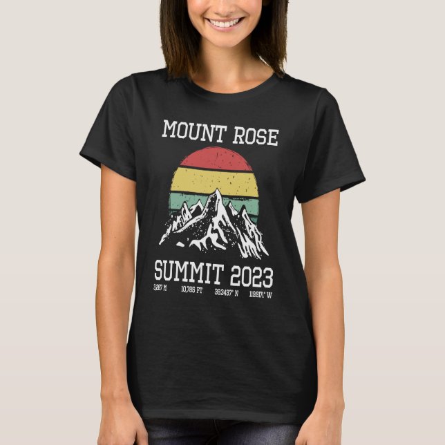 Climbed Mount Rose Summit Club Hike Nevada Hiking  T-Shirt (Front)