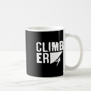 Climber Climbing Bouldering Rock Climb Coffee Mug