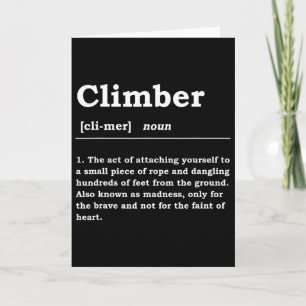 Climber Definition Noun Boulderin Rock Climber Mou Card
