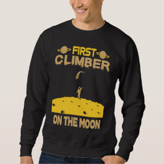 Climber On The Moon Sweatshirt