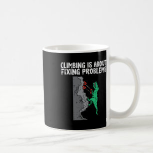 Climbing About Fixing Problems Dino Climber Boys K Coffee Mug
