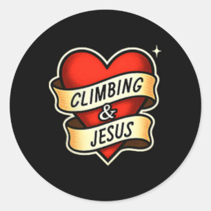 Climbing And Jesus Christian Classic Round Sticker