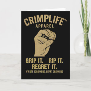 Climbing Bouldering Crimp Life Funny Climber Sayin Card