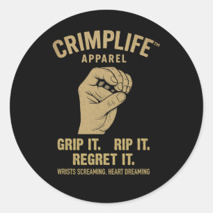 Climbing Bouldering Crimp Life Funny Climber Sayin Classic Round Sticker