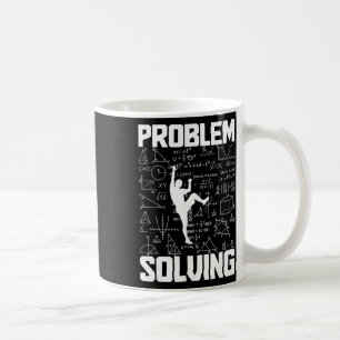 Climbing Bouldering Problem Solving Climber Boulde Coffee Mug