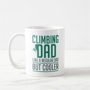 Climbing Dad Like A Regular Dad But Cooler Coffee Mug