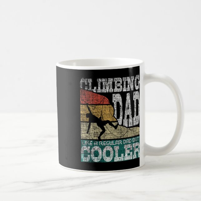 Climbing Dad Like A Regular Dad But Cooler - Rock  Coffee Mug (Right)