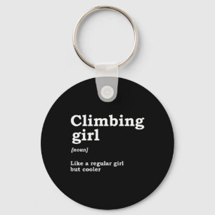 Climbing Girl Definition Noun Mountaineer Climber Key Ring