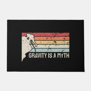 Climbing - Gravity Is a Myth Doormat